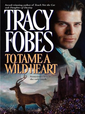 cover image of To Tame a Wild Heart